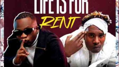 Coziem Ft Y Celeb – Life Is For Rent Mp3 Download