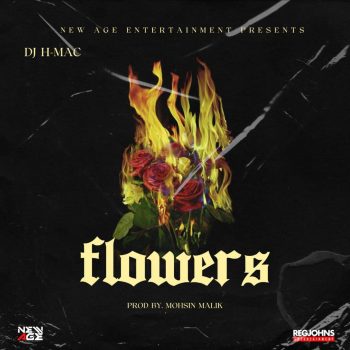 DJ H Mac ft Teed Loud, Krytic, Koby & Tim - Flowers Mp3 Download